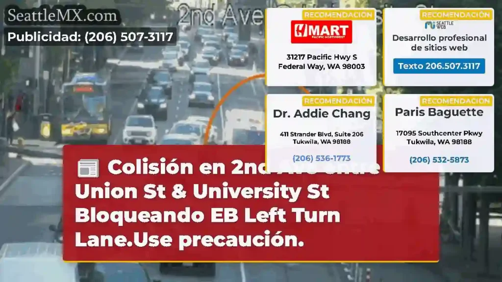Colisión en 2nd Ave entre Union St & University