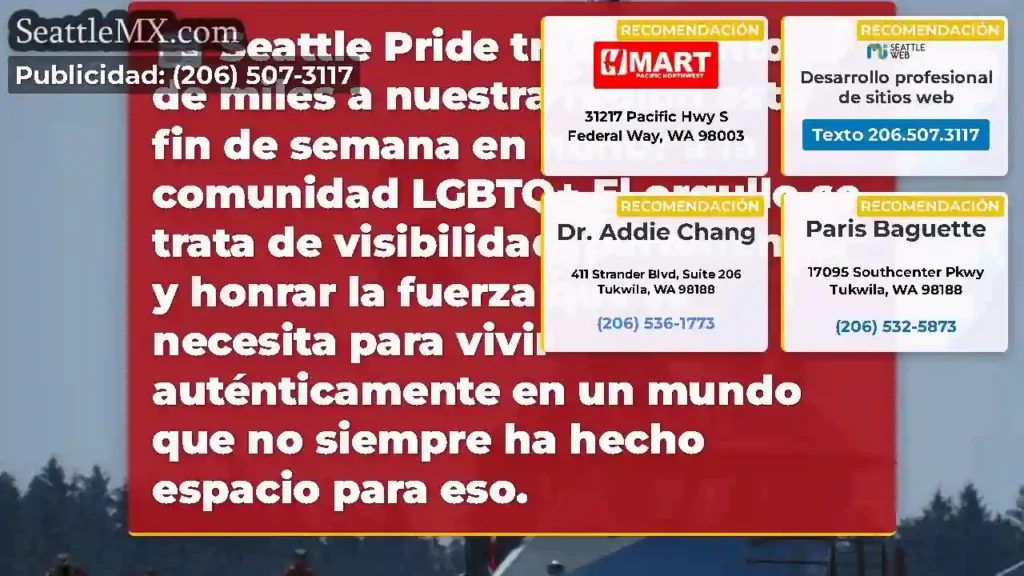 Seattle Pride traerá cientos de miles a nuestra