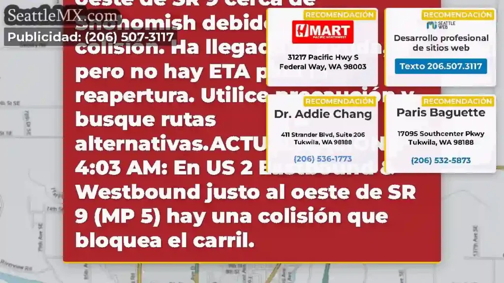 ACTUALIZACIÓN 1: Eastbound US 2 está bloqueado