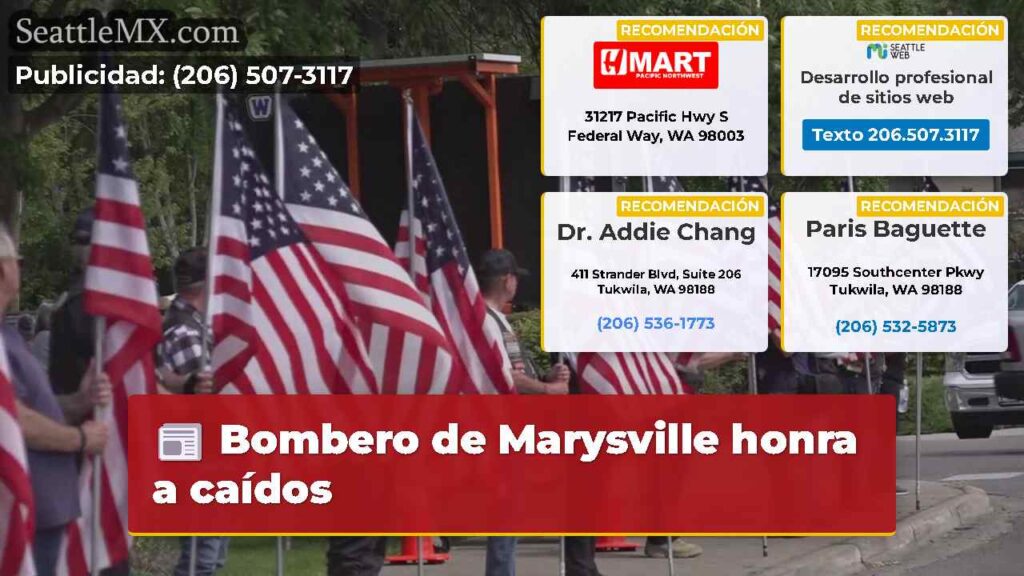 Bombero de Marysville honra a caídos
