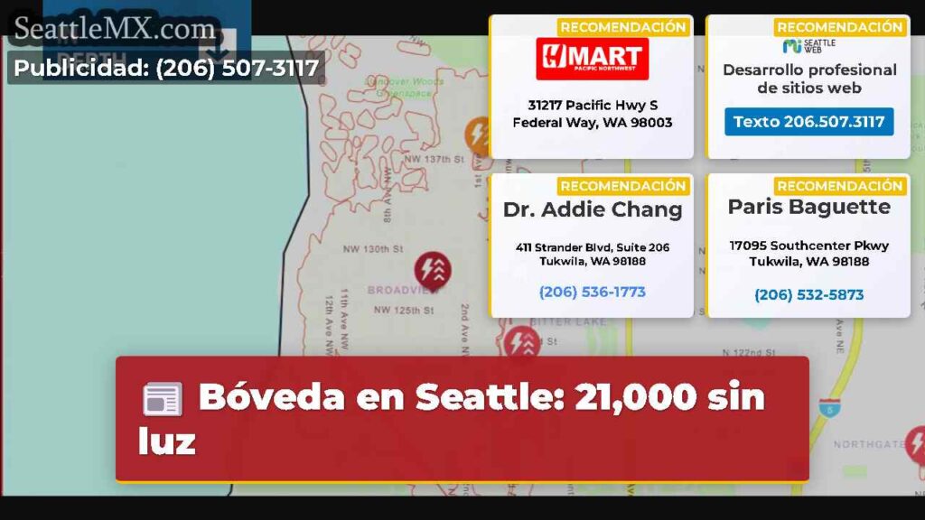 Bóveda en Seattle: 21,000 sin luz