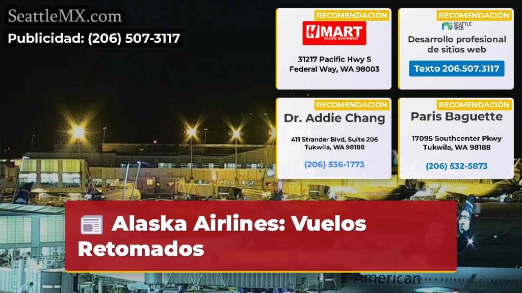 Alaska Airlines: Vuelos Retomados