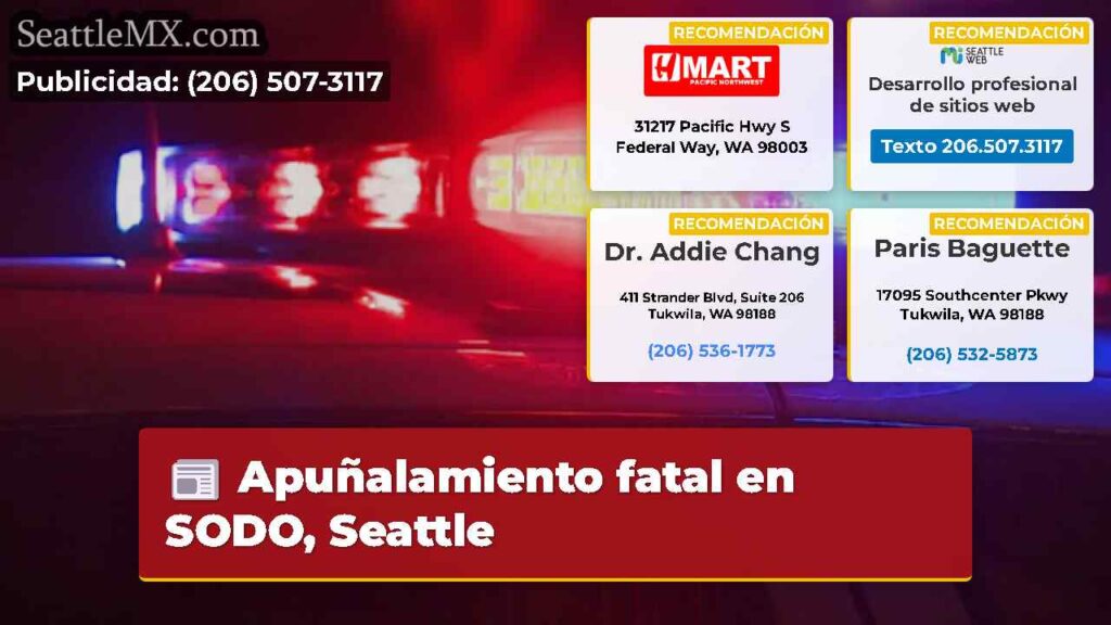 Apuñalamiento fatal en SODO, Seattle