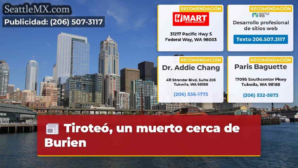 Tiroteó, un muerto cerca de Burien