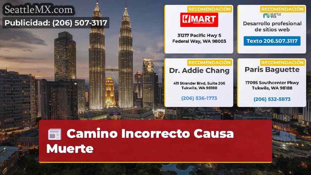 Camino Incorrecto Causa Muerte