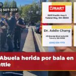 Abuela herida por bala en Seattle