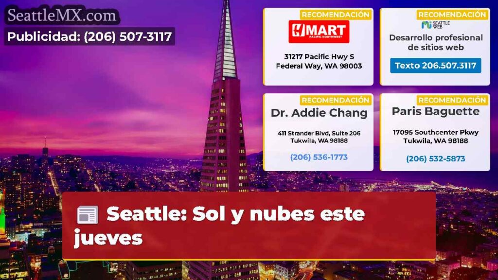 Seattle: Sol y nubes este jueves