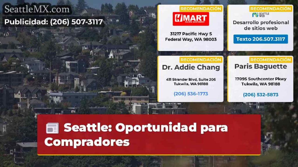Seattle: Oportunidad para Compradores