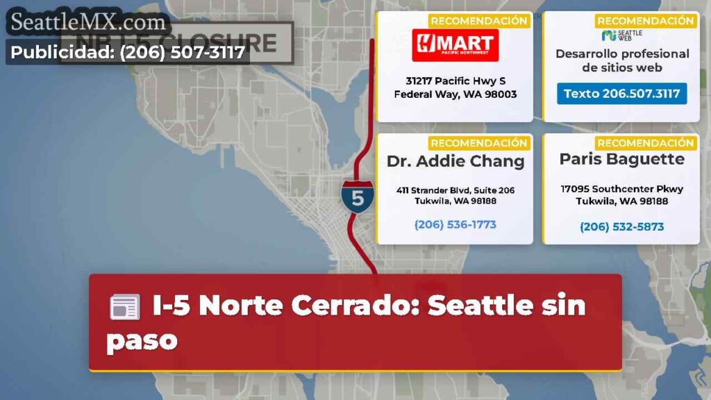 I-5 Norte Cerrado: Seattle sin paso