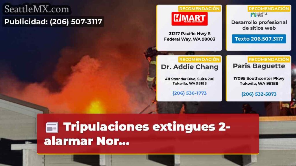 Tripulaciones extingues 2-alarmar Nor...