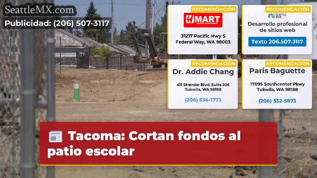 Tacoma: Cortan fondos al patio escolar