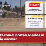 Tacoma Cortan fondos al patio escolar