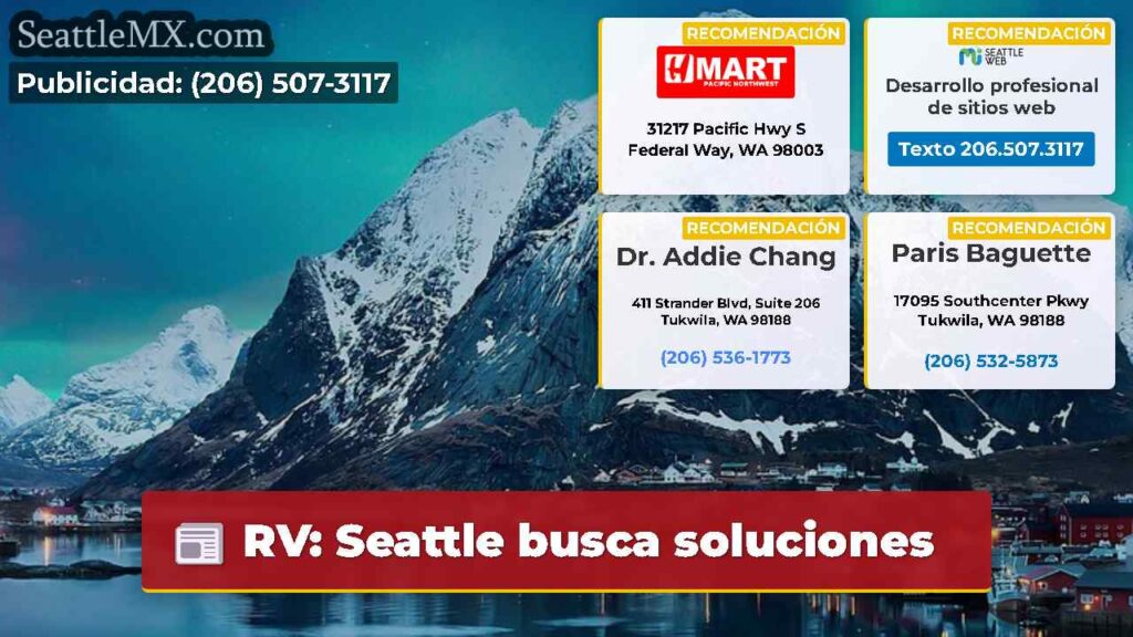 RV: Seattle busca soluciones