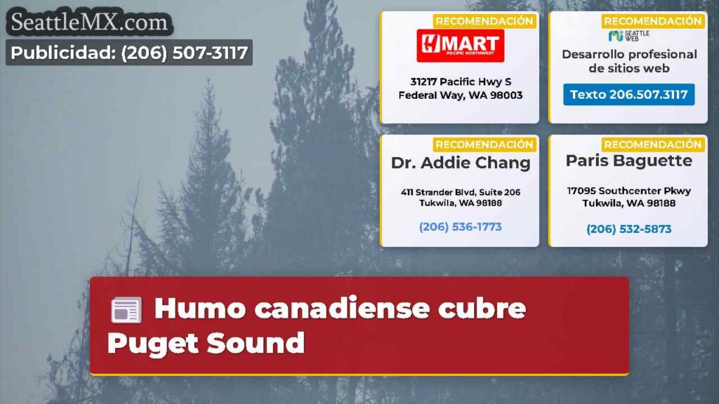 Humo canadiense cubre Puget Sound