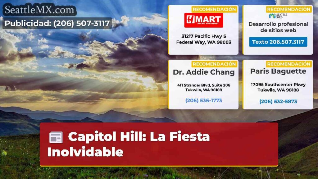 Capitol Hill: La Fiesta Inolvidable