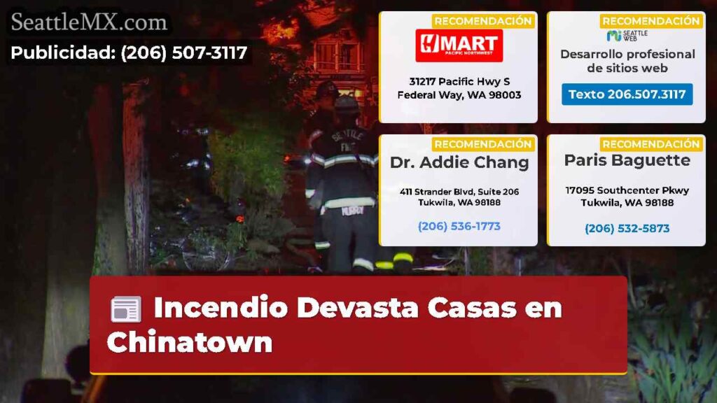 Incendio Devasta Casas en Chinatown