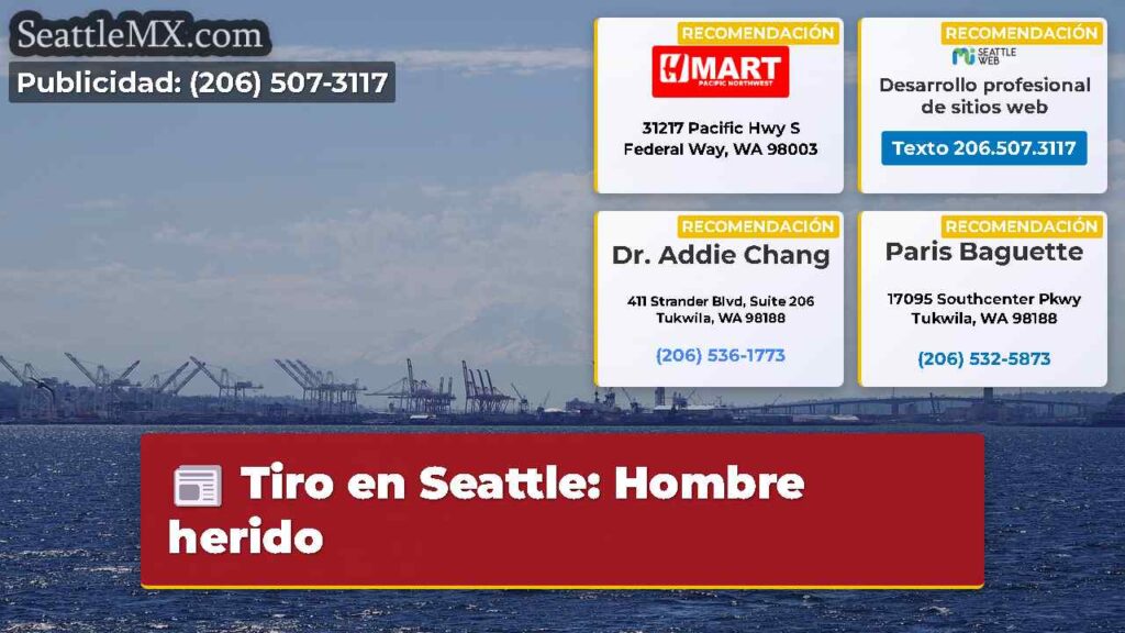 Tiro en Seattle: Hombre herido