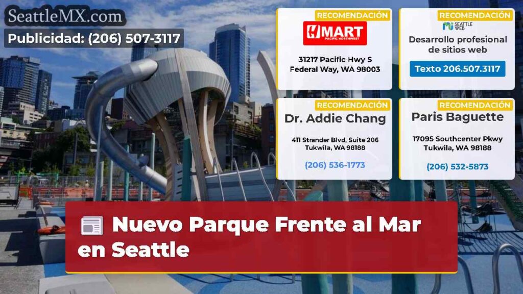 Nuevo Parque Frente al Mar en Seattle