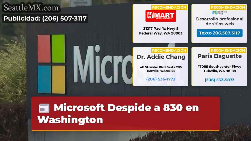 Microsoft Despide a 830 en Washington