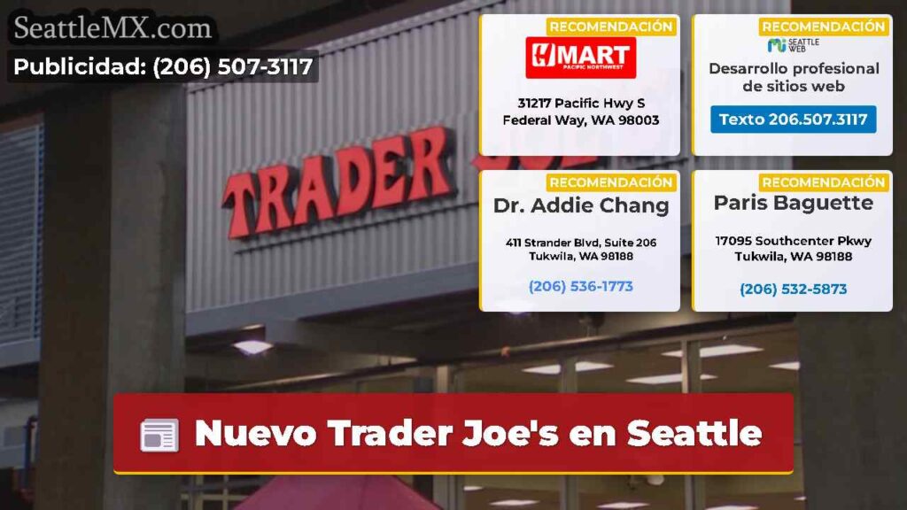 Nuevo Trader Joe's en Seattle