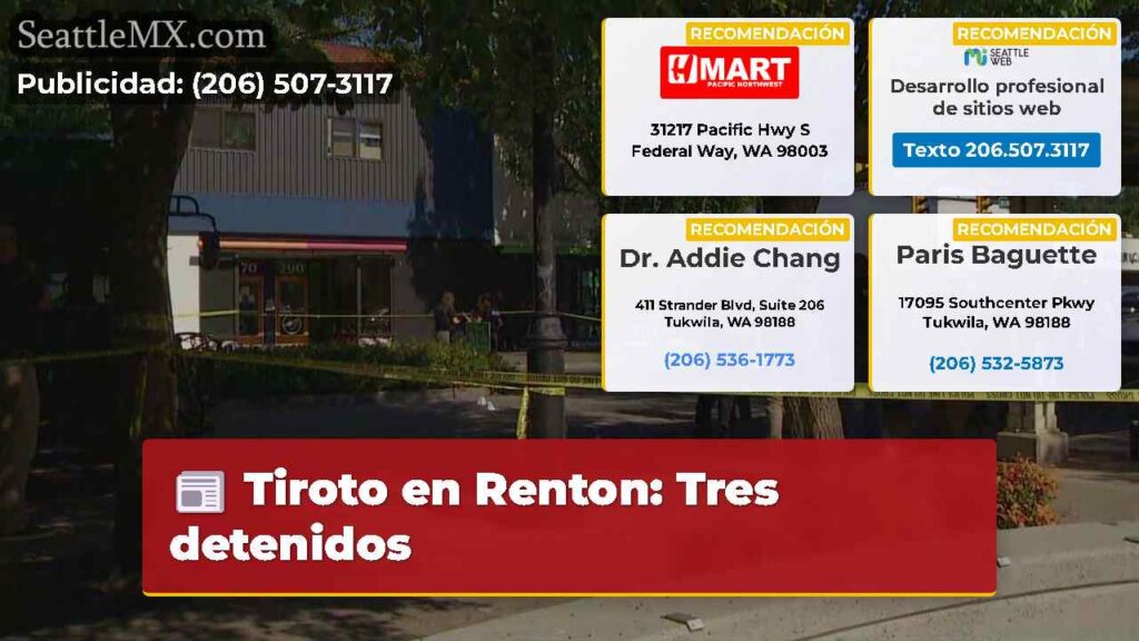 Tiroto en Renton: Tres detenidos