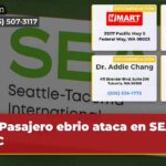 Pasajero ebrio ataca en SEA-TAC