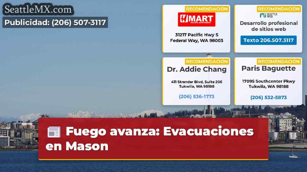 Fuego avanza: Evacuaciones en Mason