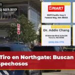 Tiro en Northgate Buscan Sospechosos