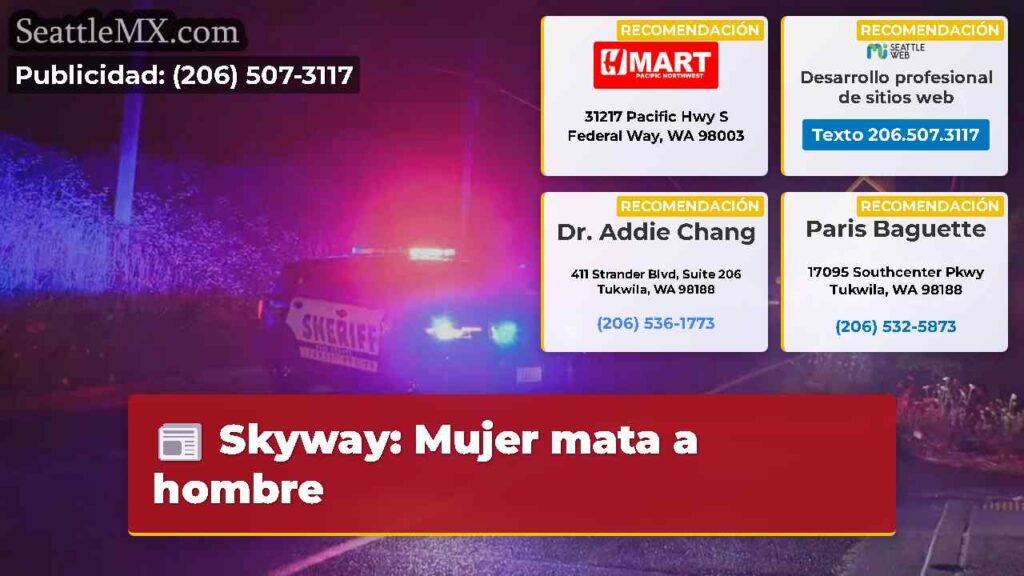 Skyway: Mujer mata a hombre
