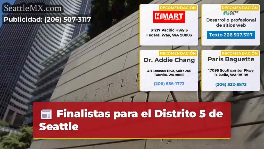 Finalistas para el Distrito 5 de Seattle