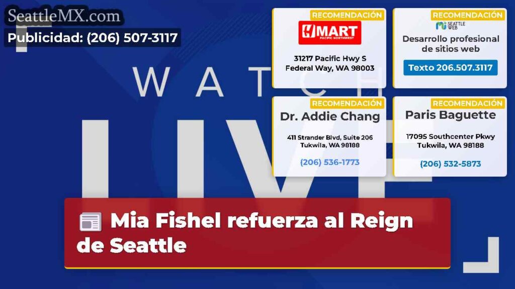 Mia Fishel refuerza al Reign de Seattle