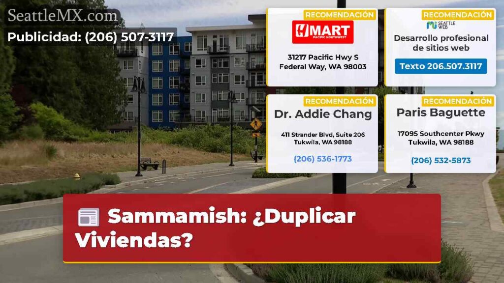 Sammamish: ¿Duplicar Viviendas?