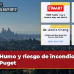 Humo y riesgo de incendios en Puget