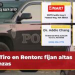 Tiro en Renton fijan altas fianzas