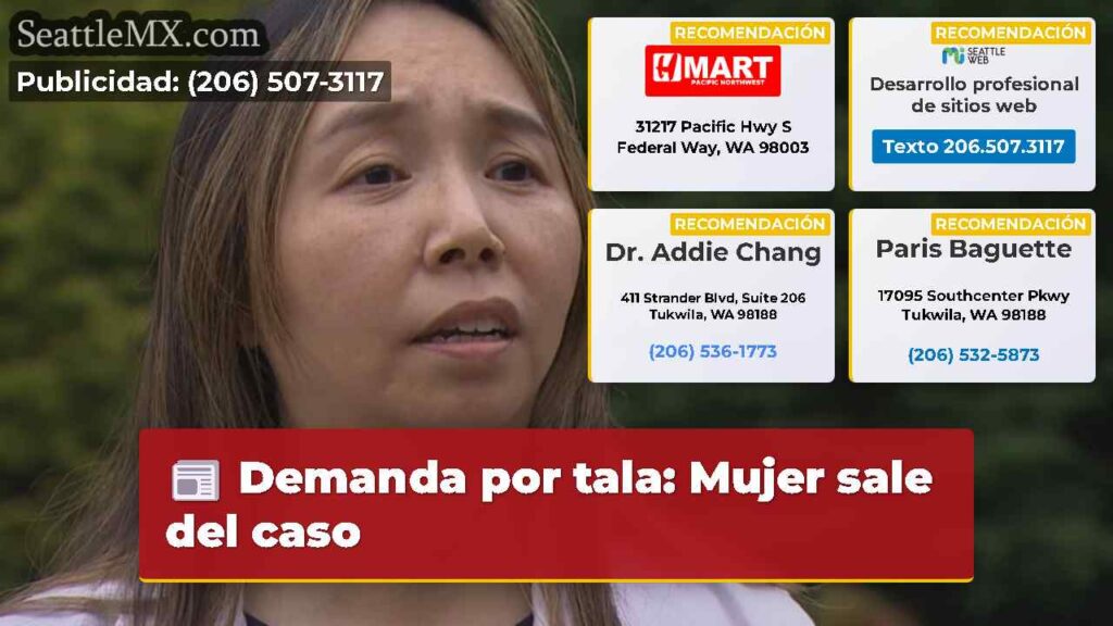 Demanda por tala: Mujer sale del caso