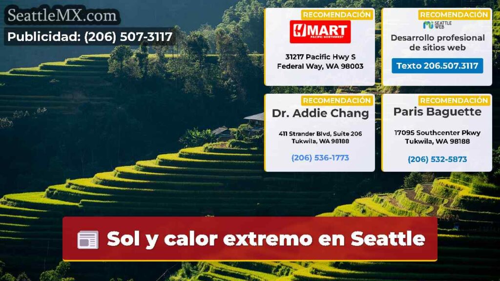 Sol y calor extremo en Seattle
