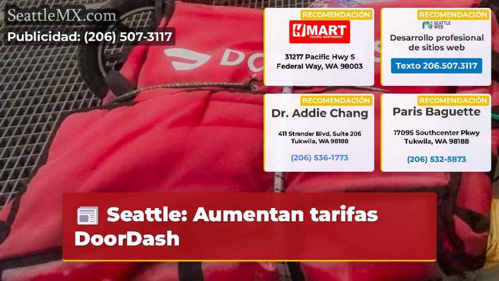 Seattle: Aumentan tarifas DoorDash