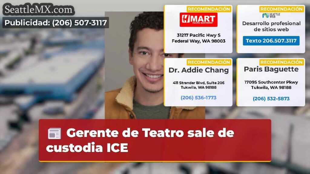 Gerente de Teatro sale de custodia ICE