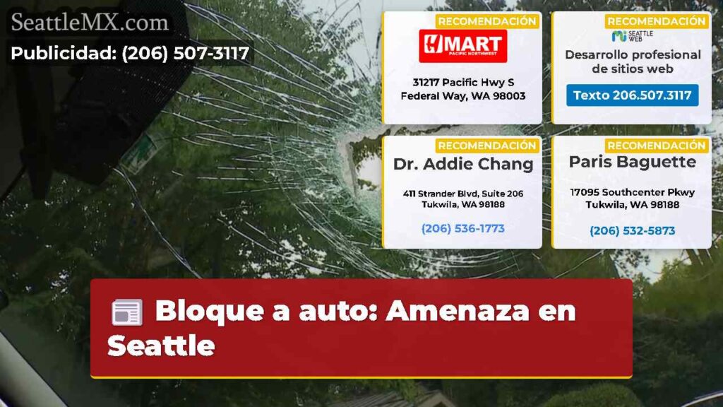 Bloque a auto: Amenaza en Seattle