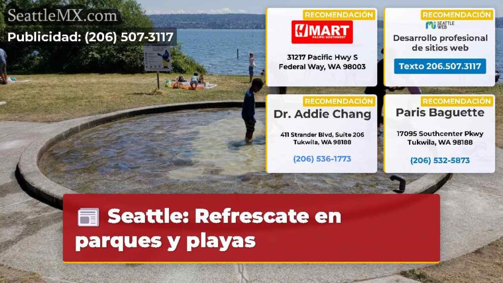 Seattle: Refrescate en parques y playas