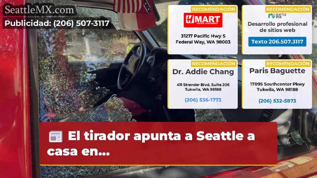 El tirador apunta a Seattle a casa en...
