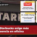 Starbucks exige más presencia en oficina