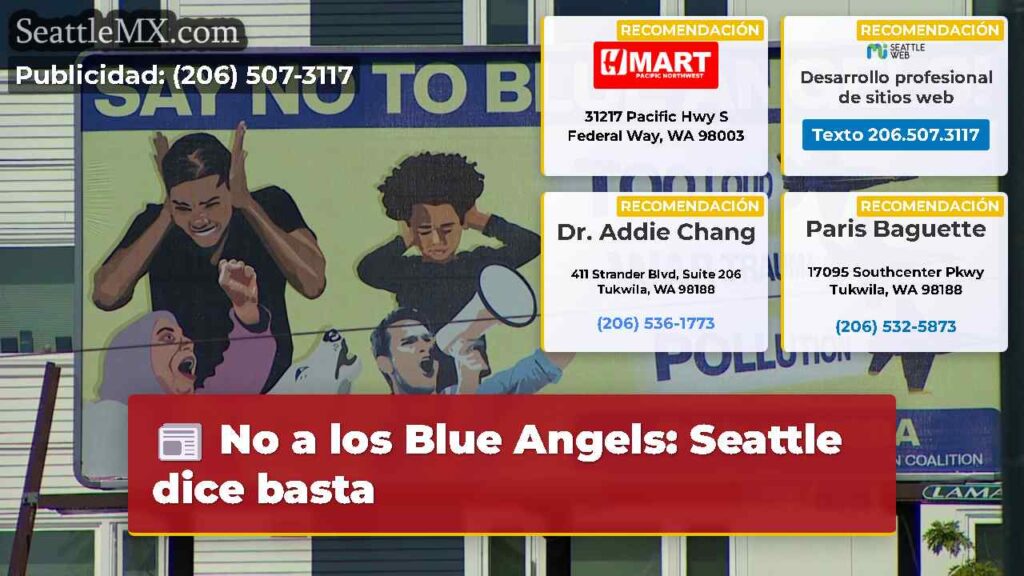 No a los Blue Angels: Seattle dice basta