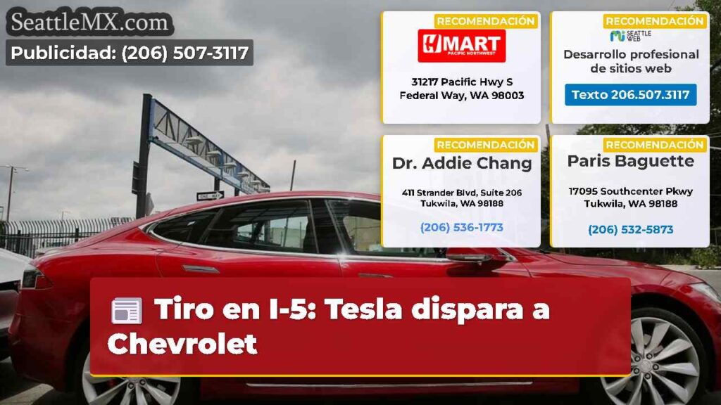 Tiro en I-5: Tesla dispara a Chevrolet