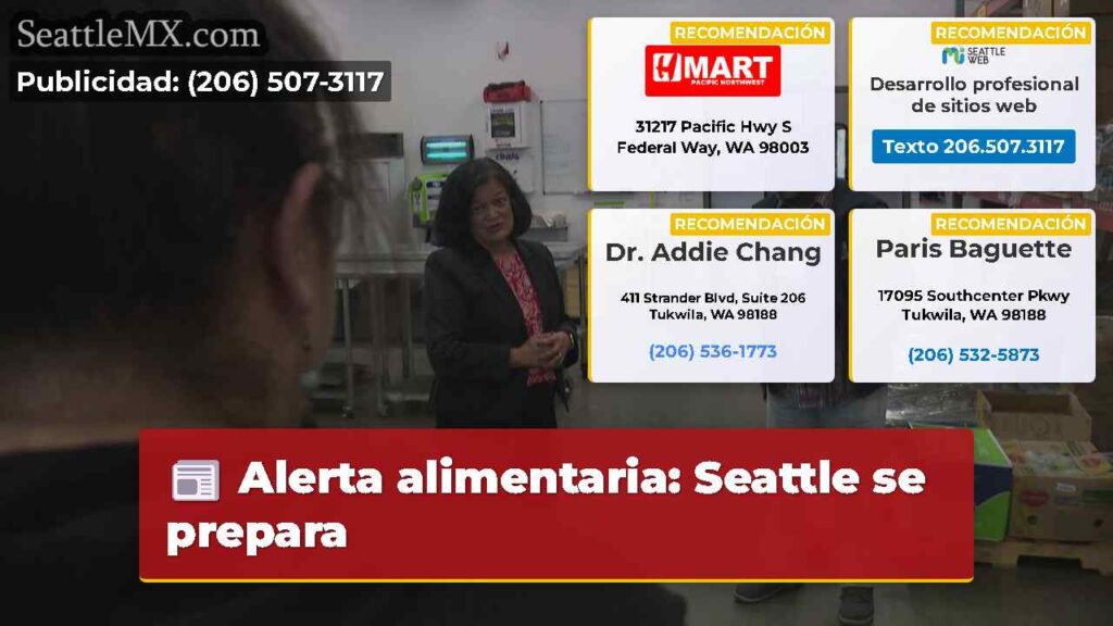 Alerta alimentaria: Seattle se prepara