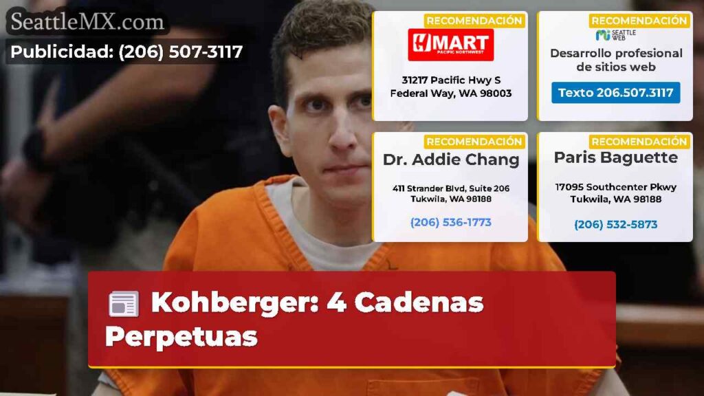 Kohberger: 4 Cadenas Perpetuas