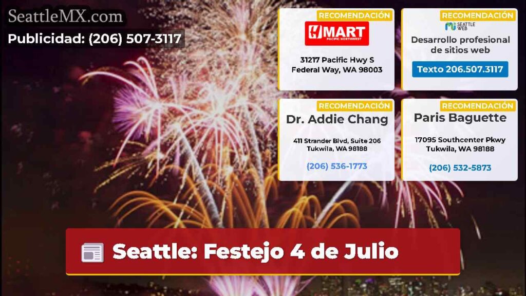 Seattle: Festejo 4 de Julio