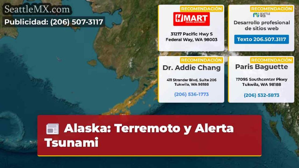 Alaska: Terremoto y Alerta Tsunami