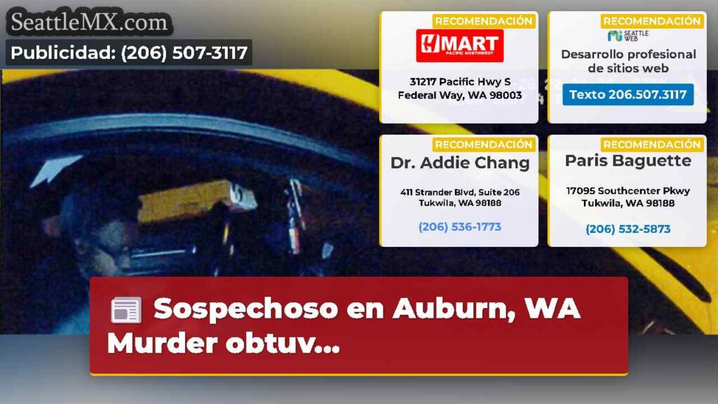 Sospechoso en Auburn, WA Murder obtuv...