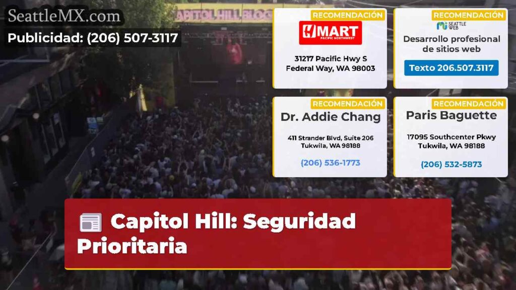 Capitol Hill: Seguridad Prioritaria